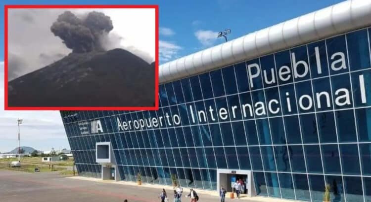 Ceniza del Popocatépetl paraliza operaciones en el Aeropuerto de Puebla